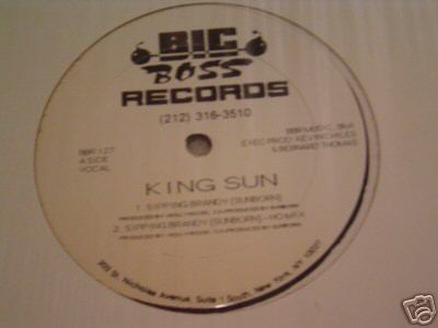 KING SUN - SIPPING BRANDY - VERY RARE 12"- OG 1988