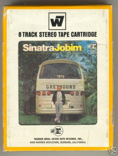Sinatra Jobim - Reprise/W7 1028  8 Track