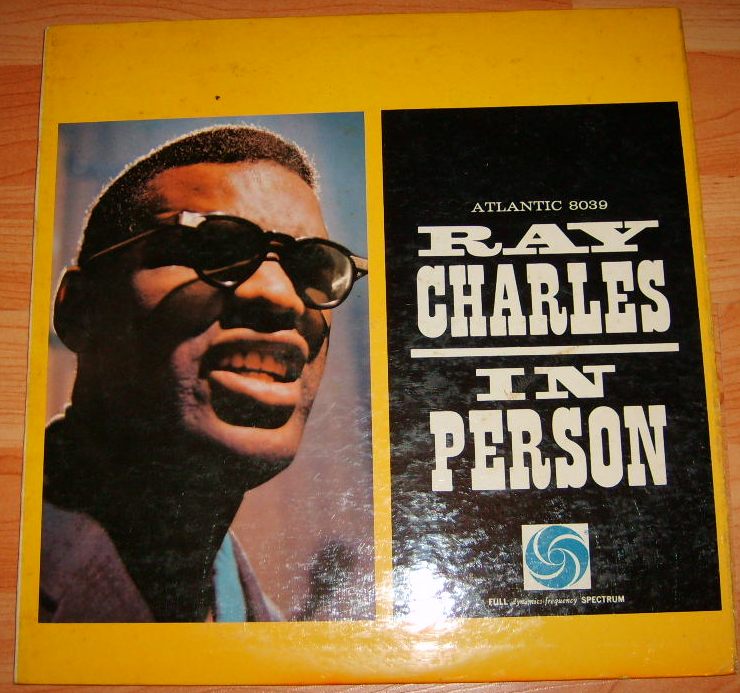 RAY CHARLES - IN PERSON -  BLACK ATLANTIC