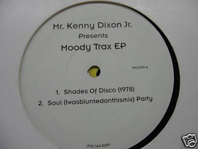 popsike.com - KENNY DIXON JR - Moody Trax EP - RARE MOODYMANN KDJ
