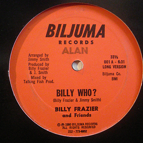 BILLY FRAZIER-BILLY WHO-BOOGIE DISCO 12"