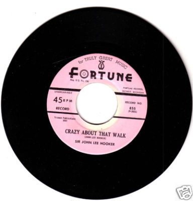 SIR JOHN LEE HOOKER "Crazy About That Walk" FORTUNE NM-