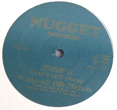 Jessie G."That's Hot" Nugget Disco 12'' 1981 SEALED