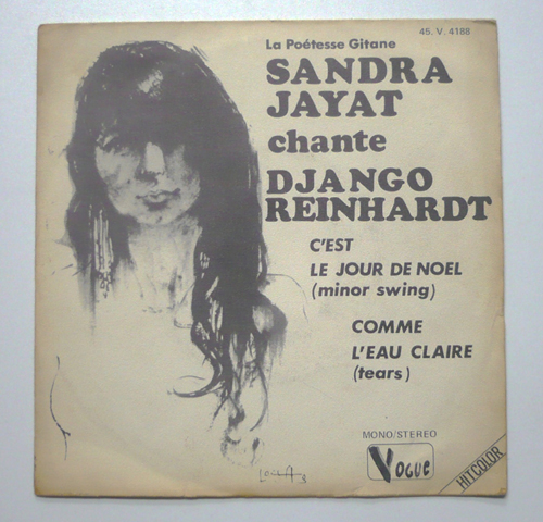 7" SANDRA JAYAT sings DJANGO REINHARDT gypsy poetry