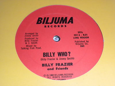 BILLY FRAZIER Billy Who? FUNK BOOGIE 12" Biljuma LISTEN