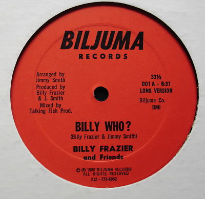 12" BILLY FRAZIER BILLY WHO? RARE DISCO OG US LISTEN 