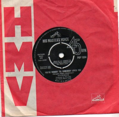 popsike.com - Nix-Nomads - 'You're Nobody 'Til' 1964 UK HMV 45. Ex ...