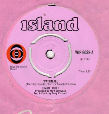UK ISLAND  7"- JIMMY CLIFF- WATERFALL