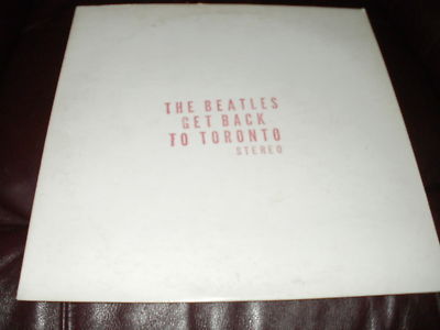 BEATLES BOOTLEG ALBUM    GET BACK TO TORONTO      OUTTAKES    IN STEREO