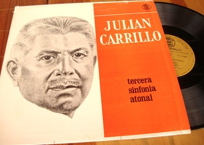 Rare JULIAN CARRILLO Tercera Sinfonia Atonal SONIDO 13