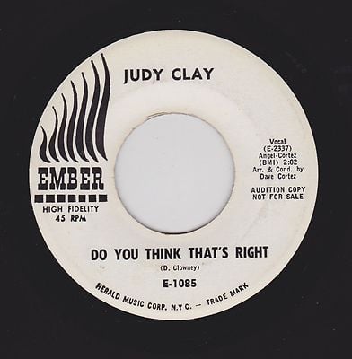NORTHERN R&B Dancer JUDY CLAY Do You Think That's Right EMBER 1085 M- DJ HEAR