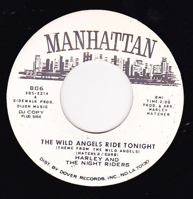 Harley And The Night Riders-Wild Angels Ride Tonight-Rare Garage 45-WLP-NM-HEAR