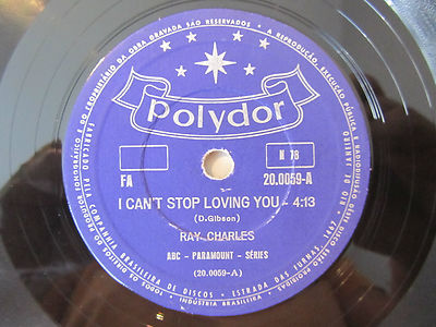 RAY CHARLES - 78 rpm "I Can't Stop Loving You" 1962 BRAZILIAN Polydor label, NM