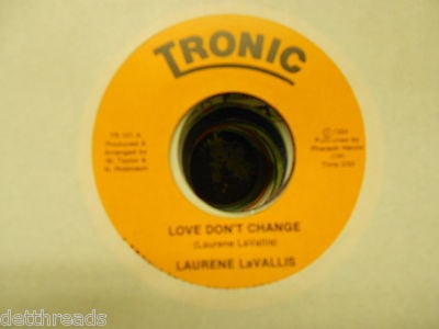 LAURENE LaVALLIS - Love Don't Change - DETROIT MODERN SOUL FUNK 45 - Tronic