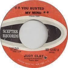 Judy Clay You busted my mind US Scepter (rare soul vinyl 45)