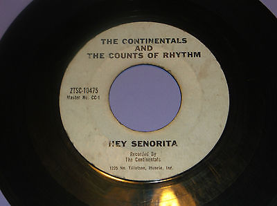 Hey Senorita - Don`t leave Me - The Continentals & Counts of Rhythm RARE Doo-Wop