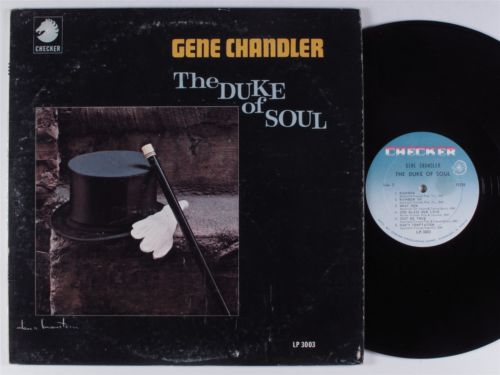 GENE CHANDLER Duke Of Soul CHECKER LP