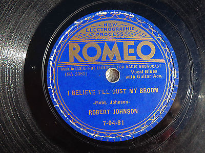 Rare Robert Johnson I Believe I'll Dust My Broom  Romeo Blues 78 rpm 7-04-81