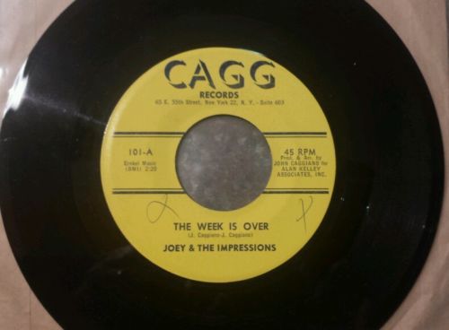 Joey & The Impressions 45 on CAGG   DOO WOP