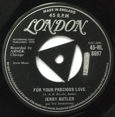 JERRY BUTLER - For Your Precious Love LONDON orig UK 7"