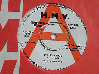 THE IMPRESSIONS I'M SO PROUD / I MADE A MISTAKE 45 DJ DEMO UK HMV 1964