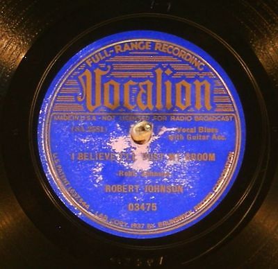 78 RPM  Robert Johnson, Vocalion 03475, E- / E  blues