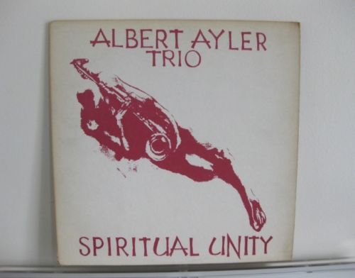 ALBERT AYLER TRIO rare Spiritual Unity mono Red label "ear" ESP 1st orig LP