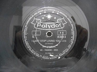 RAY CHARLES I CANT STOP LOVING YOU / BYE BYE LOVE 10" POLYDOR BRAZIL 78 RPM SOUL