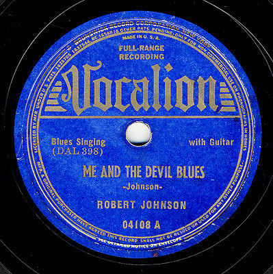 Robert Johnson Vocalion 78 RPM Record-Me And The Devil Blues / Queen Of Spades