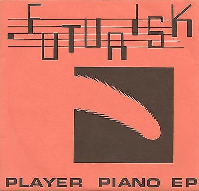 FUTURISK Player Piano EP 7" Vinyl  Indie Electronic Rock Ron Kolosine