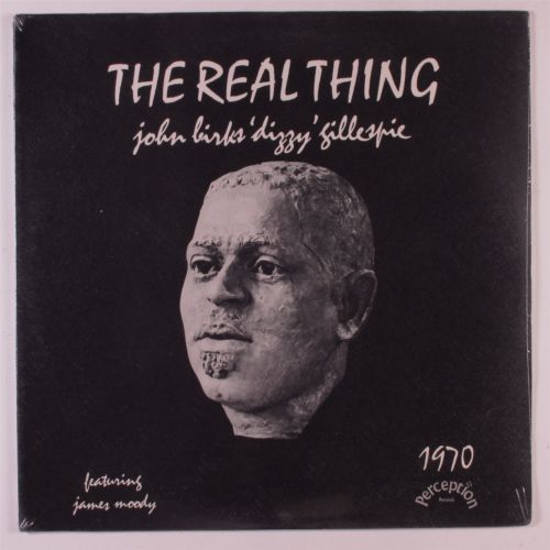 DIZZY GILLESPIE F/ JAMES MOODY The Real Thing PERCEPTION LP SEALED