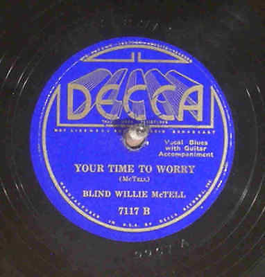 78 RPM -- Blind Willie McTell, Decca 7117, E+ / EE+  Blues