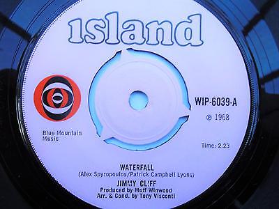 Jimmy Cliff Waterfall 7" Island WIP6039 EX 1968 Waterfall/The Reward
