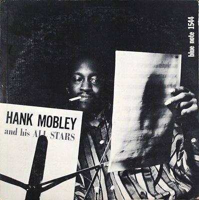 HANK MOBLEY & HIS ALL STARS • 1957 ORIGINAL MONO BLUE NOTE 1544 NEW YORK 23 RVG 
