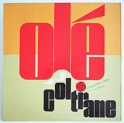 JOHN COLTRANE OLÉ ORIGINAL FIRST PRESSING MONO JAZZ LP ATLANTIC 1373 NEAR MINT