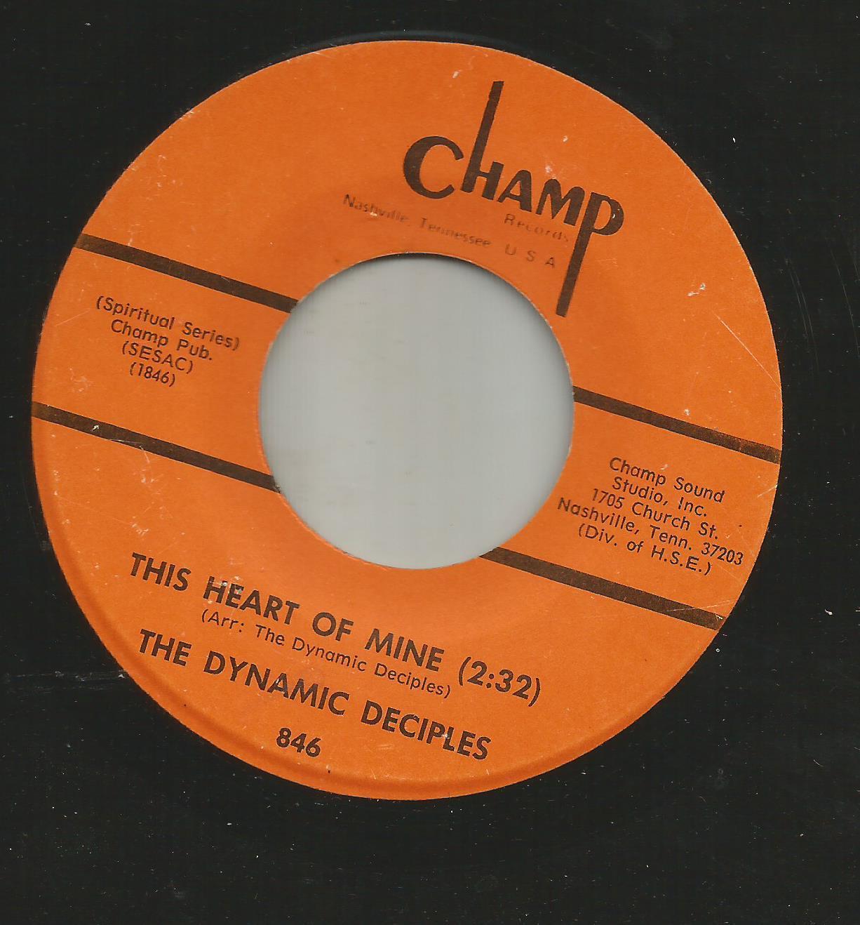 NORTHERN SOUL GOSPEL- DYNAMIC DECIPLES- THIS HEART OF MINE  -HEAR BOTH -on CHAMP