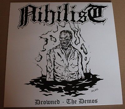 popsike.com - Nihilist , Drowned - The Demos , Vinyl , LP , rar
