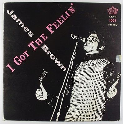 popsike.com - James Brown - I Got The Feelin' LP - King VG++ 