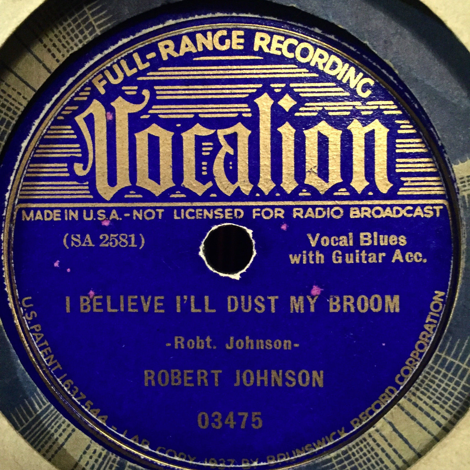 ROBERT JOHNSON VOCALION 03475 BLUES 78 RPM E/E- "I BELIEVE I'LL DUST MY BROOM"