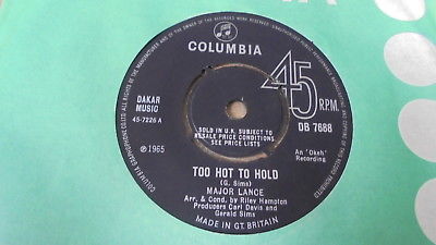 Major Lance - Too Hot To Hold 1965 UK 45 COLUMBIA NORTHERN SOUL EX+