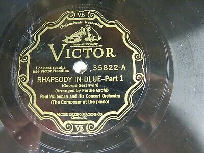 Pic 1 George Gershwin - VICTOR 35822 - Rhapsody In Blue - Paul Whiteman Orch.