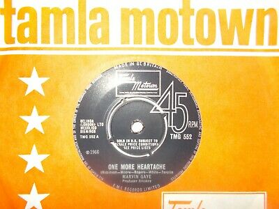 MINT UK TAMLA MOTOWN 45- MARVIN GAYE-"ONE MORE HEARTACHE"/"WHEN I HAD YOUR LOVE"