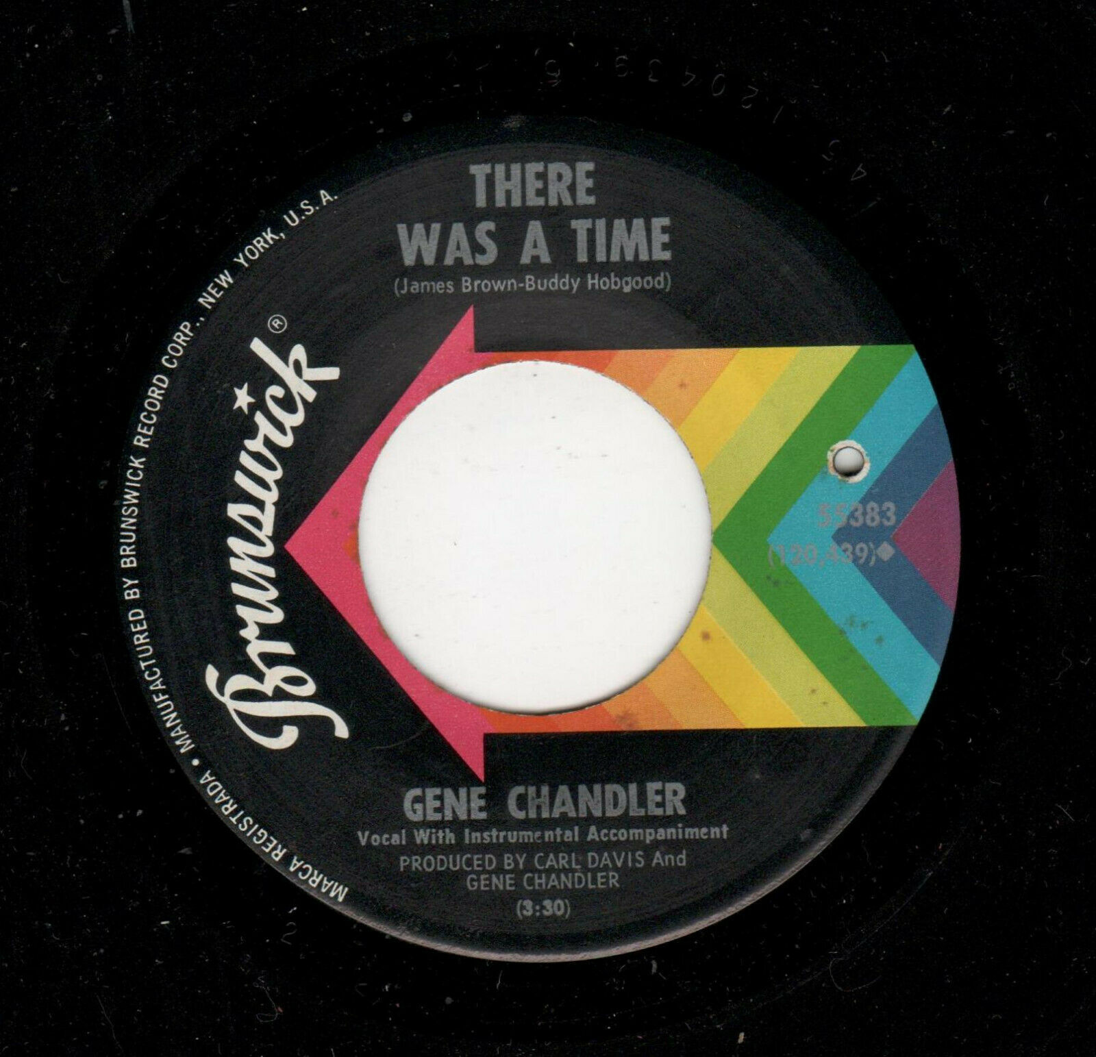 NORTHERN SOUL-GENE CHANDLER-THERE WAS A TIME/ THOSE WERE THE GOOD OLD  DAYS-BRUN